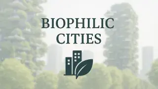 Biophilic Cities, showing city buildings with integrated greenery.