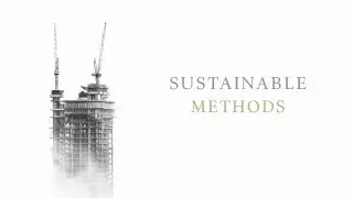 Overview of new sustainable construction methods.
