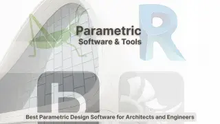 Parametric design software and tools used by architects and engineers.